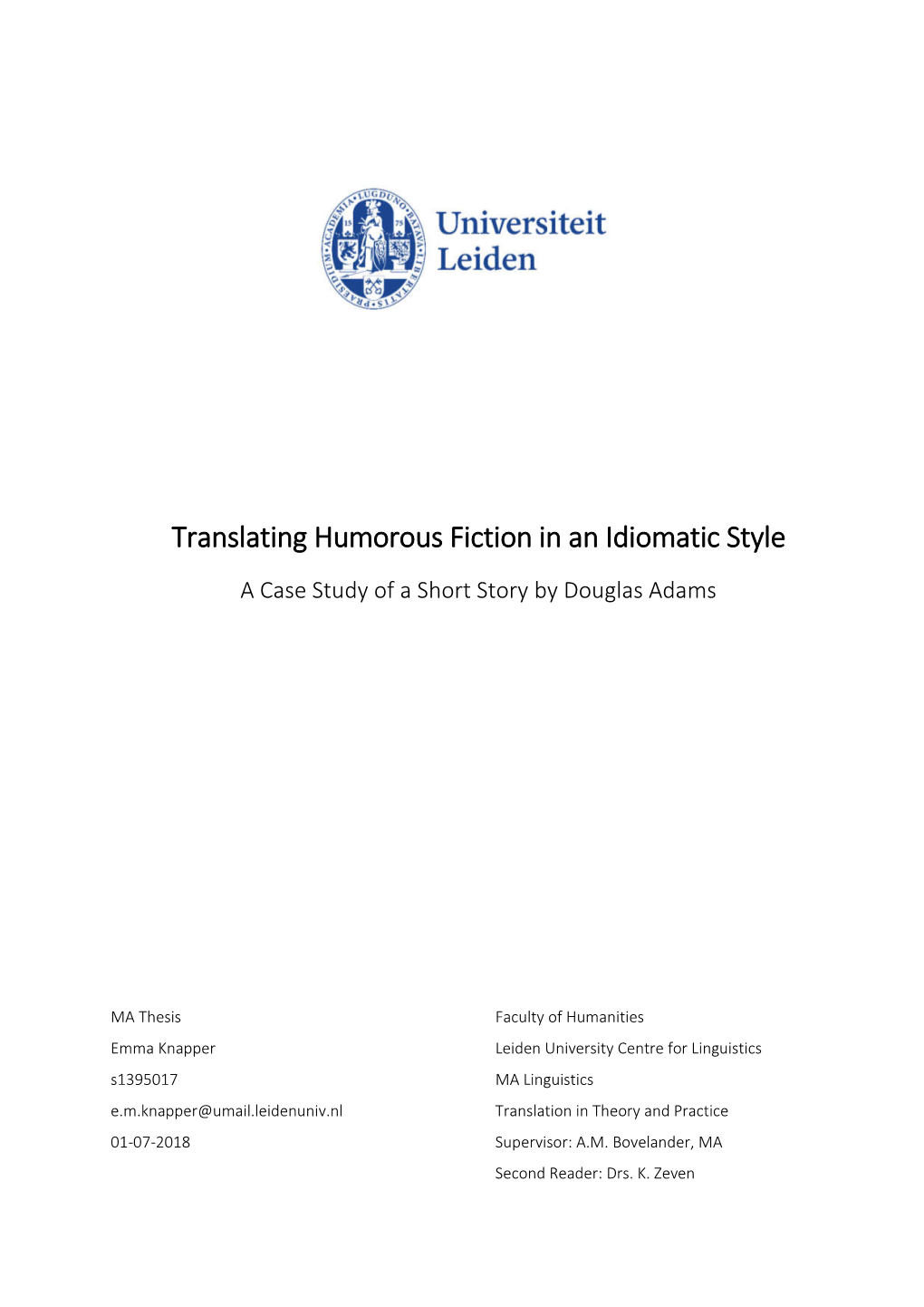 Translating Humorous Fiction in an Idiomatic Style a Case Study of a Short Story by Douglas Adams