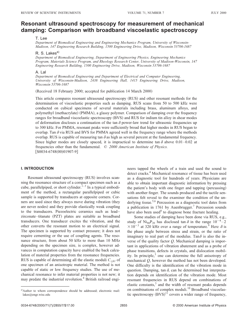 Resonant Ultrasound Spectroscopy for Measurement of Mechanical Damping: Comparison with Broadband Viscoelastic Spectroscopy T