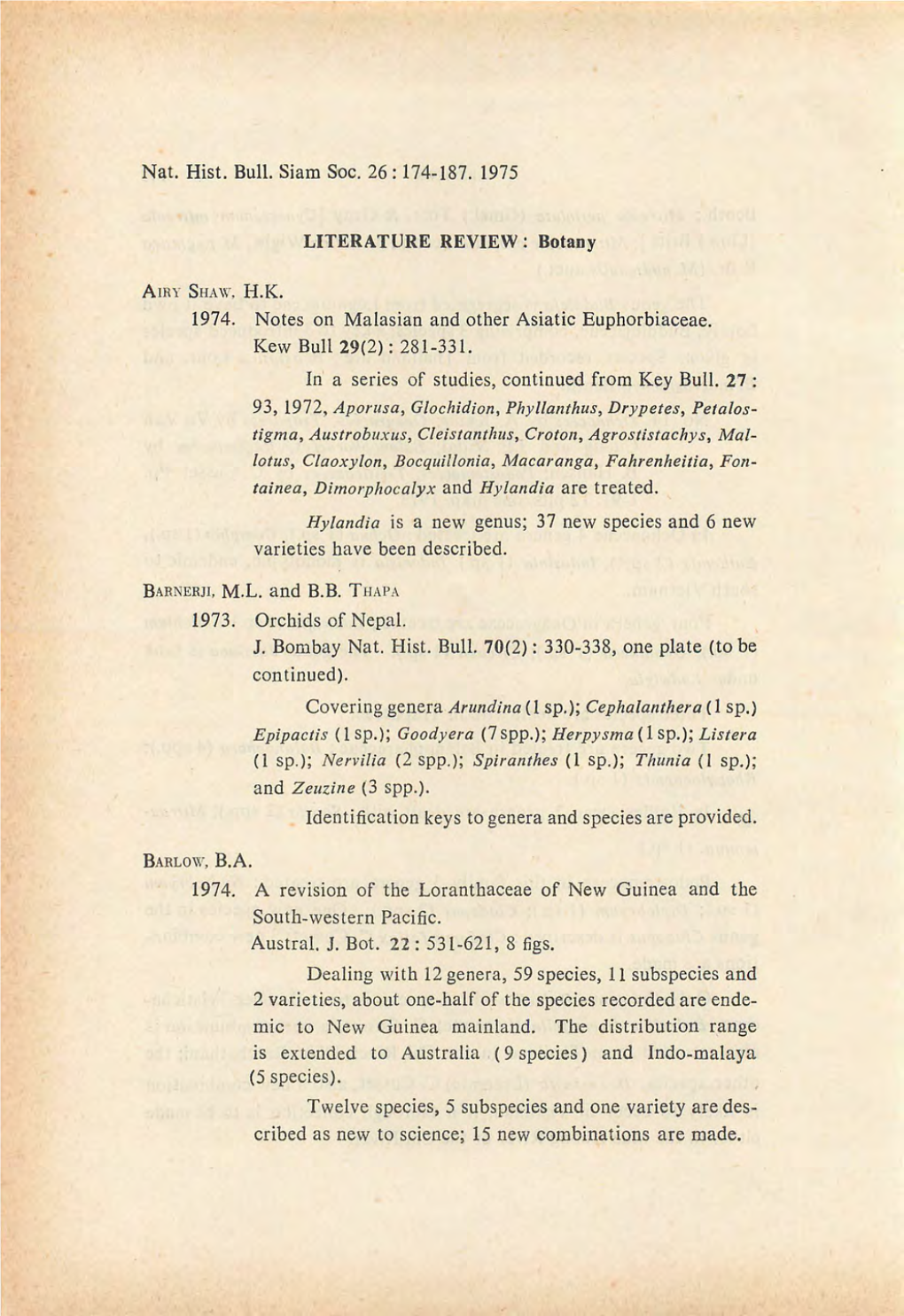 Nat. Hist. Bull. Siam Soc. 26: 174-187. 1975 LITERATURE REVIEW