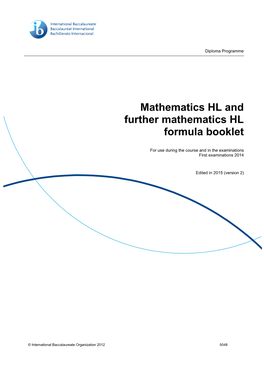 Mathematics HL and Further Mathematics HL Formula Booklet