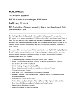 Heather Boushey FROM: Casey Schoeneberger, Ed Paisley DATE: May 30, 2014 RE: Evaluation of Impact Regarding Day of Events with Amir Sufi and House of Debt