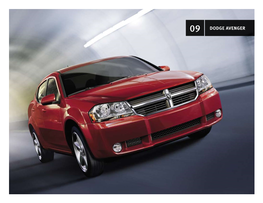 DODGE Avenger It Sips Fuel to the Tune of 30 Mpg[1] on the Highway While Pouring on the Performance