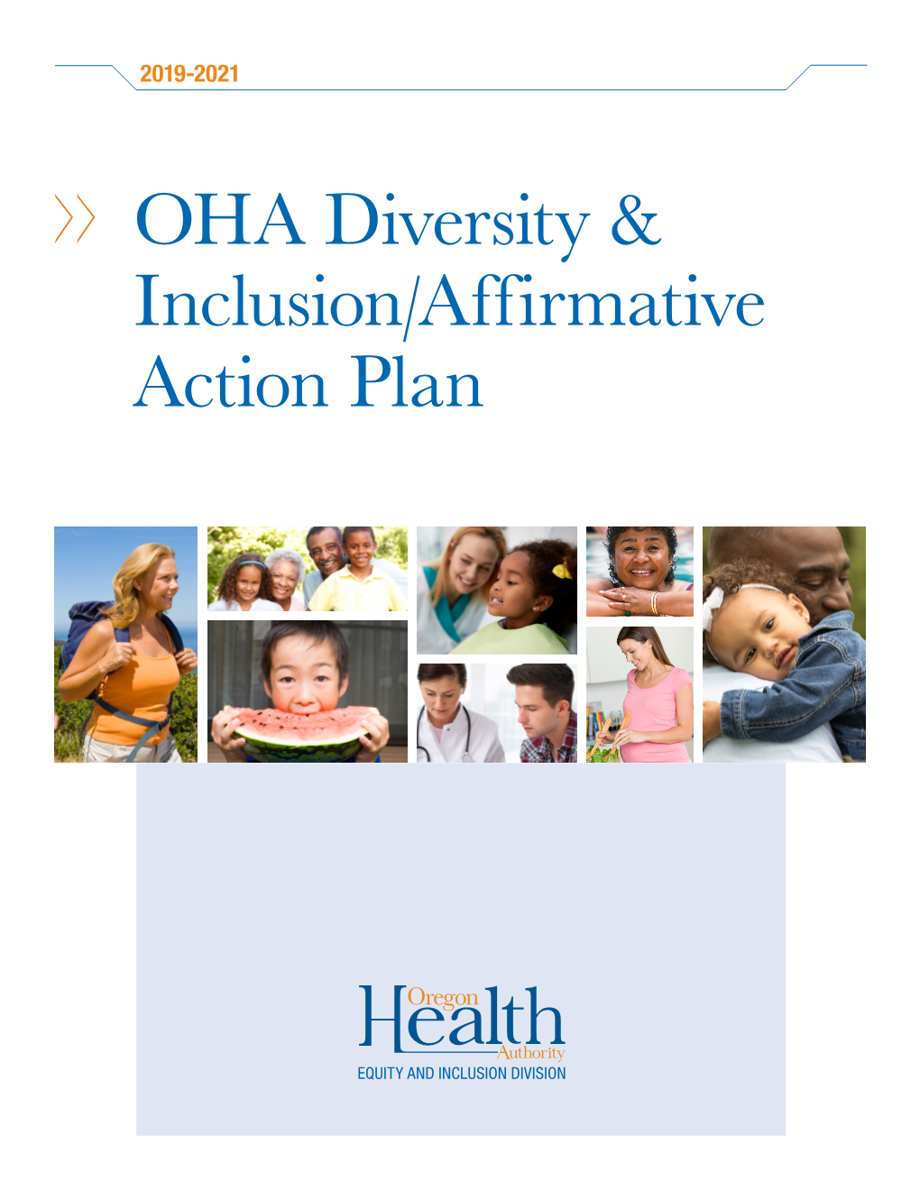 OHA 9807 Diversity & Inclusion/Affirmative Action Plan