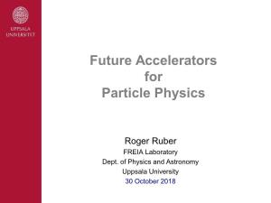 Future Accelerators for Particle Physics