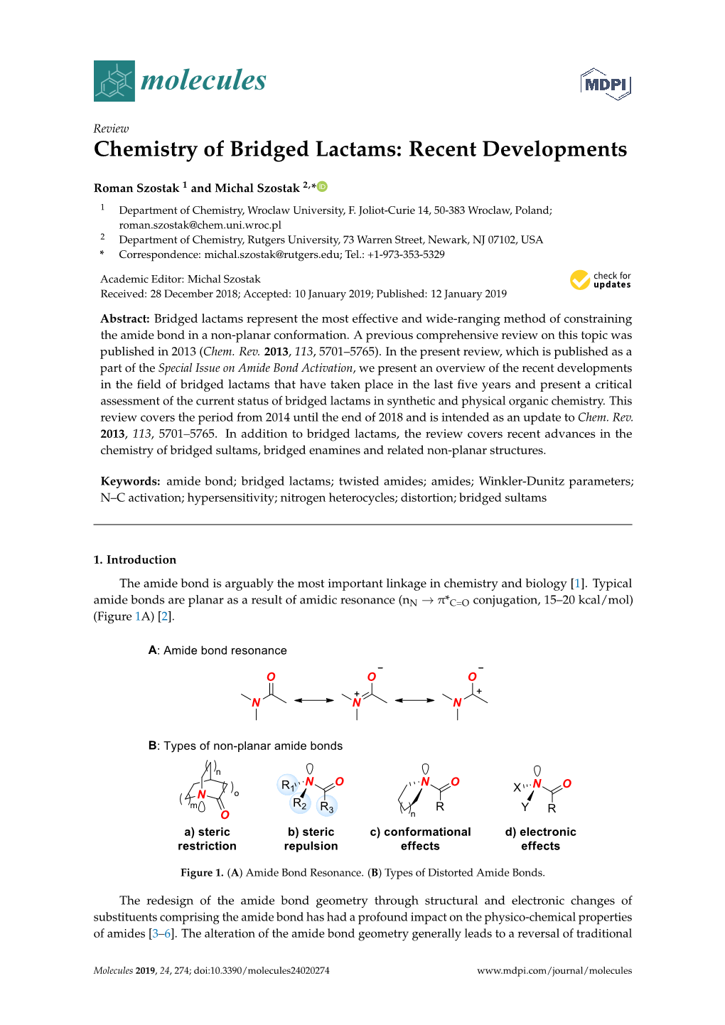 Chemistry of Bridged Lactams: Recent Developments