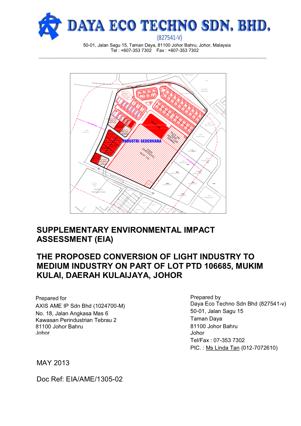 Supplementary Environmental Impact Assessment (Eia) the Proposed Conversion of Light Industry to Medium Industry on Part Of