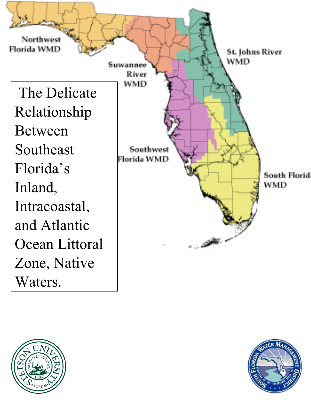 The Delicate Relationship Between Southeast Florida's Inland