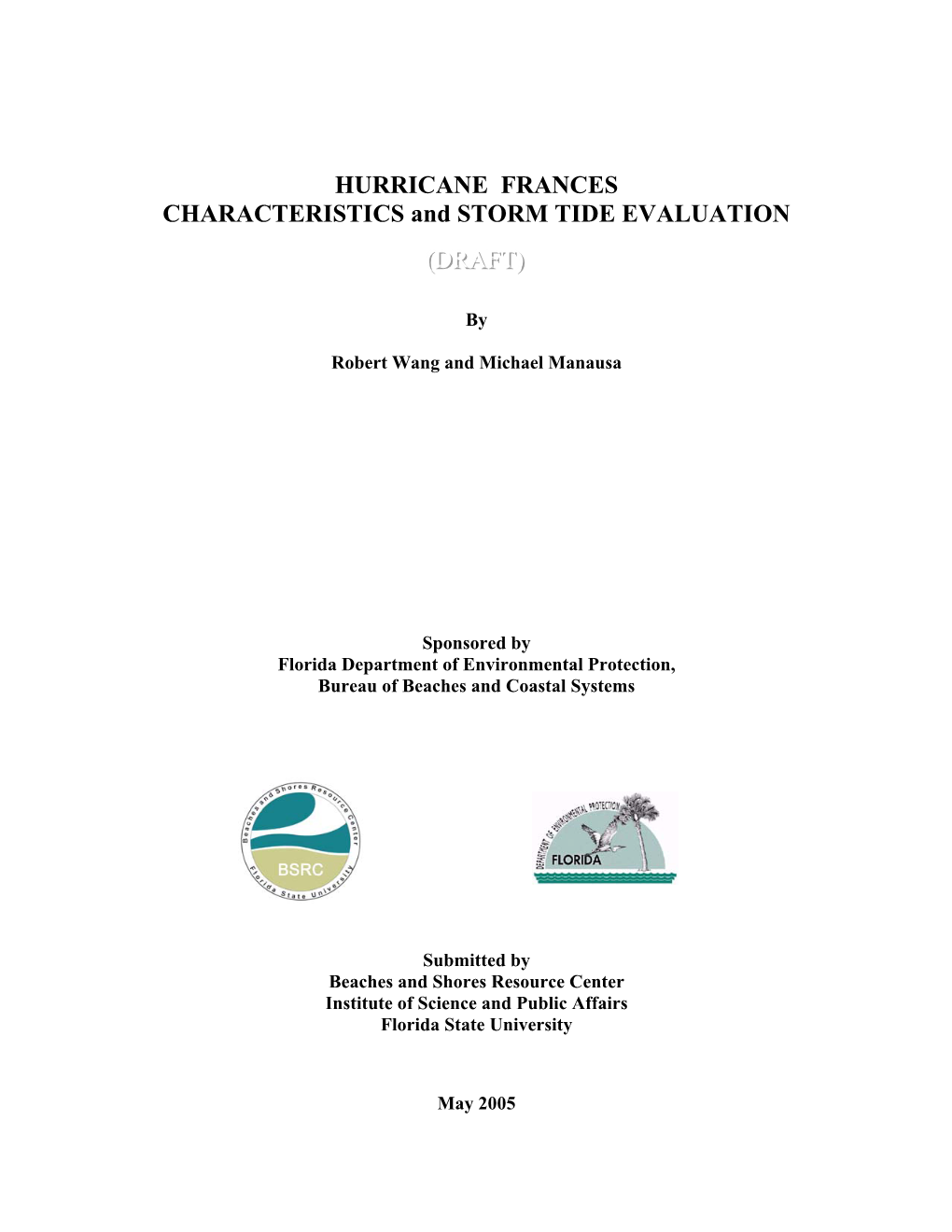 HURRICANE FRANCES CHARACTERISTICS and STORM TIDE EVALUATION (((DDDRRRAAAFFFTTT)))