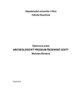 Archeologický Průzkum Řezenské Cesty