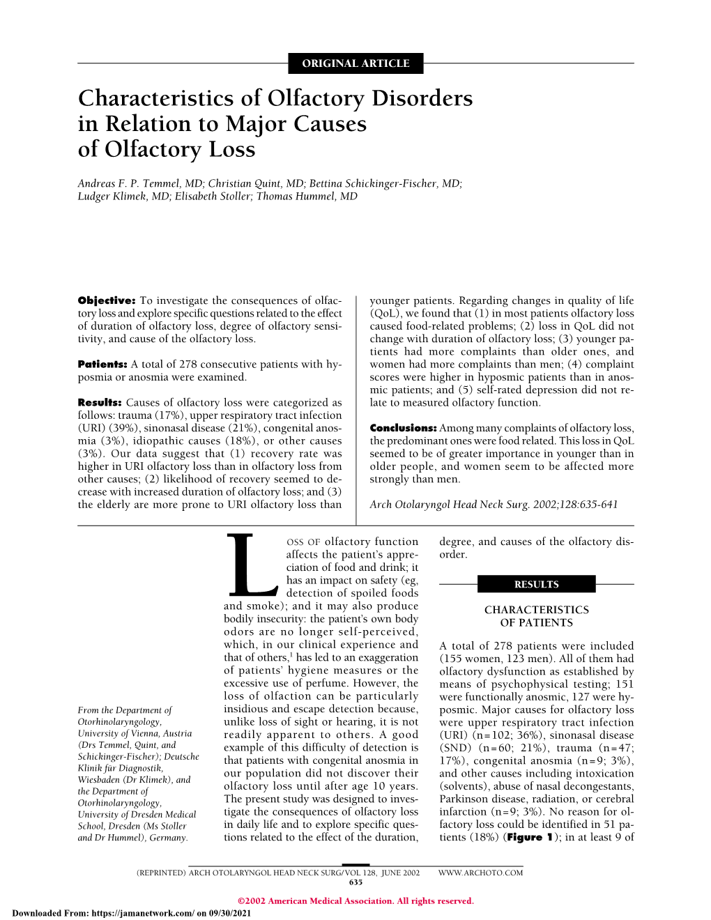 Characteristics of Olfactory Disorders in Relation to Major Causes of Olfactory Loss