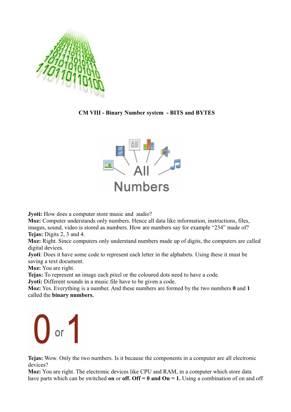 CM VIII - Binary Number System - BITS and BYTES