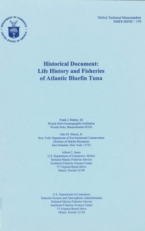 Life History and Fisheries of Atlantic Bluefin Tuna