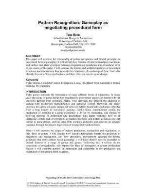 Pattern Recognition: Gameplay As Negotiating Procedural Form