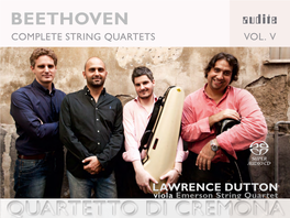 Digibooklet Beethoven Complete String Quartets • Vol. V