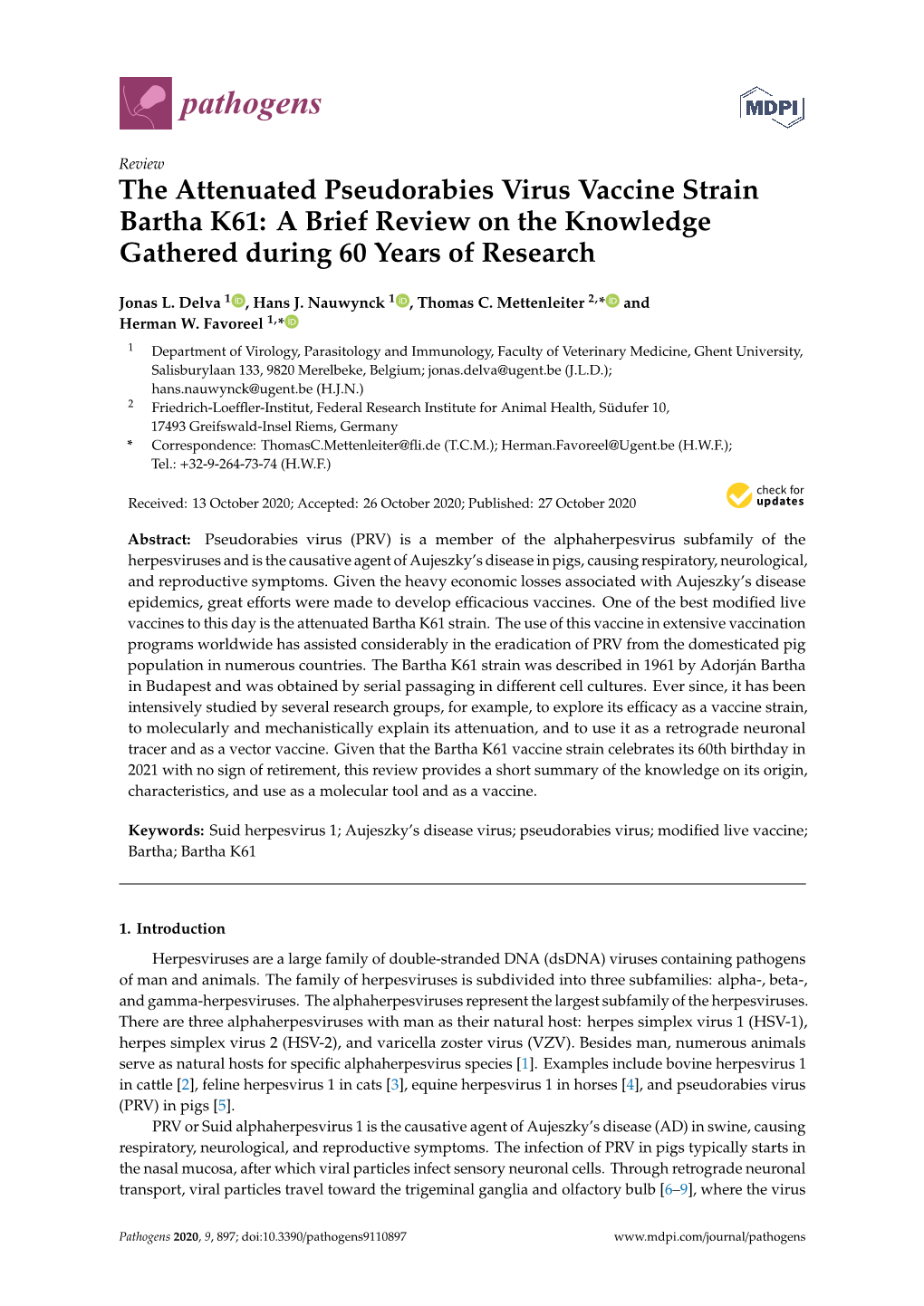 The Attenuated Pseudorabies Virus Vaccine Strain Bartha K61: a Brief Review on the Knowledge Gathered During 60 Years of Research