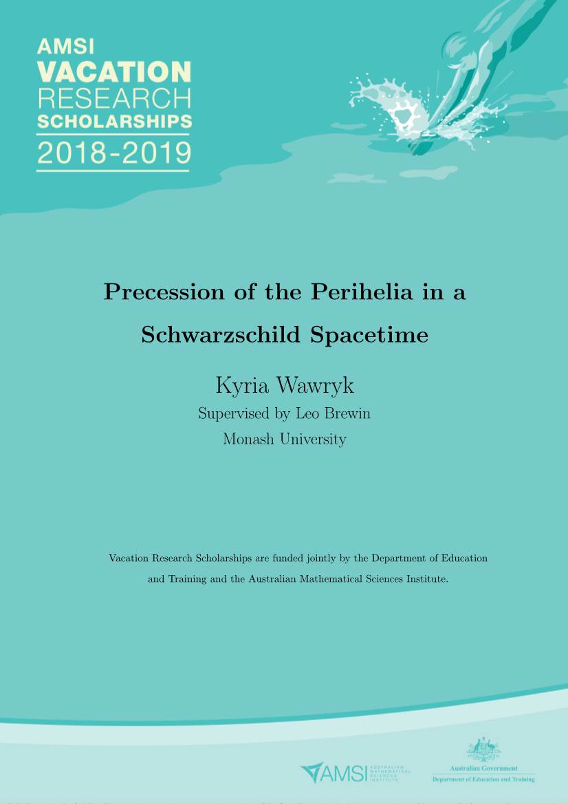 Precession of the Perihelia in a Schwarzschild Spacetime Kyria Wawryk
