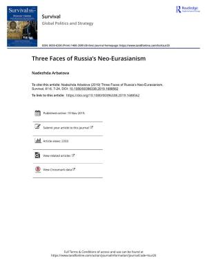 Three Faces of Russia's Neo-Eurasianism