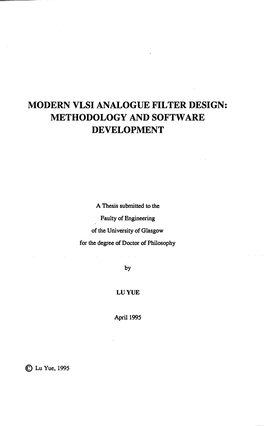 Modern Vlsi Analogue Filter Design: Methodology and Software Development