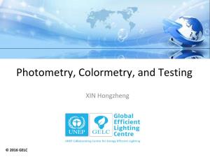 Fundamentals of Photometry and Colorimetry