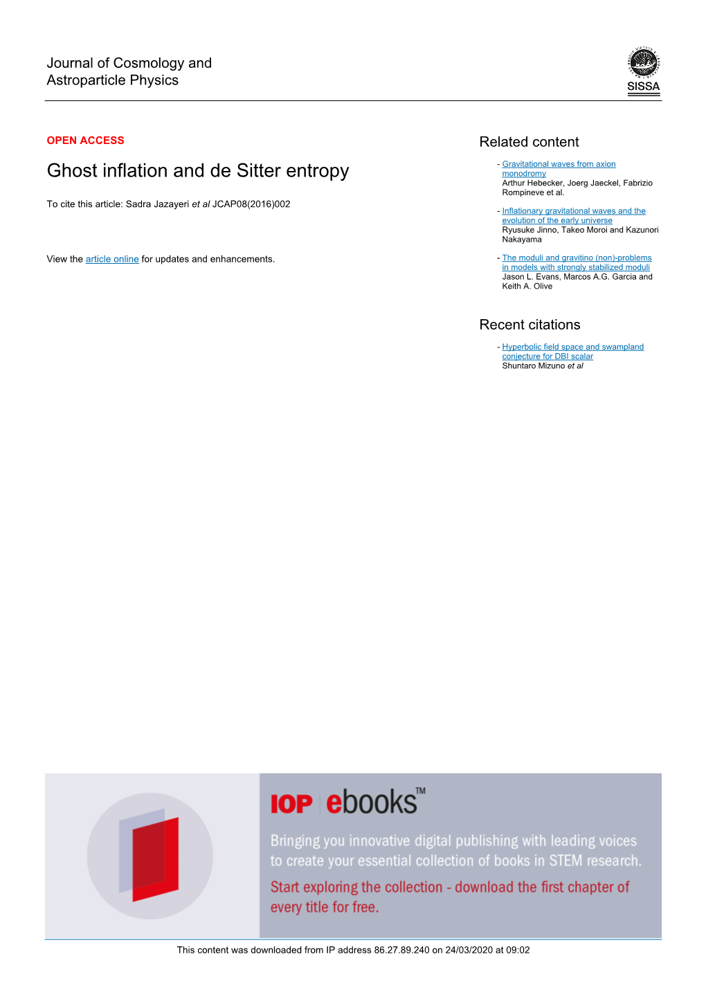 Ghost Inflation and De Sitter Entropy Monodromy Arthur Hebecker, Joerg Jaeckel, Fabrizio Rompineve Et Al