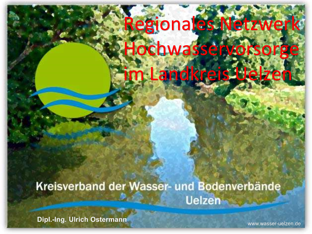 Regionales Netzwerk Hochwasservorsorge Im Landkreis Uelzen