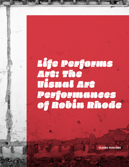 The Visual Art Performances of Robin Rhode