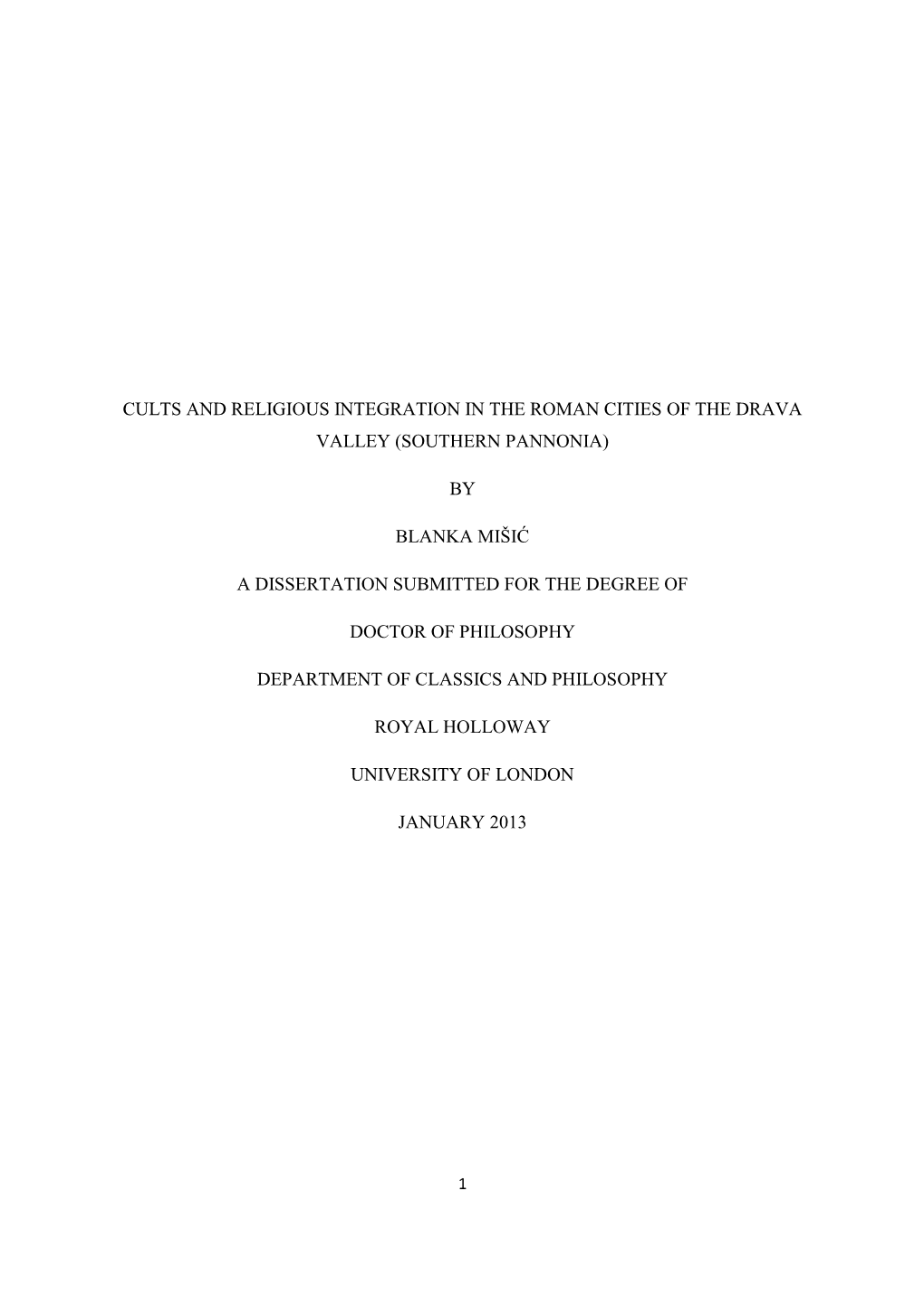 Cults and Religious Integration in the Roman Cities of the Drava Valley (Southern Pannonia)