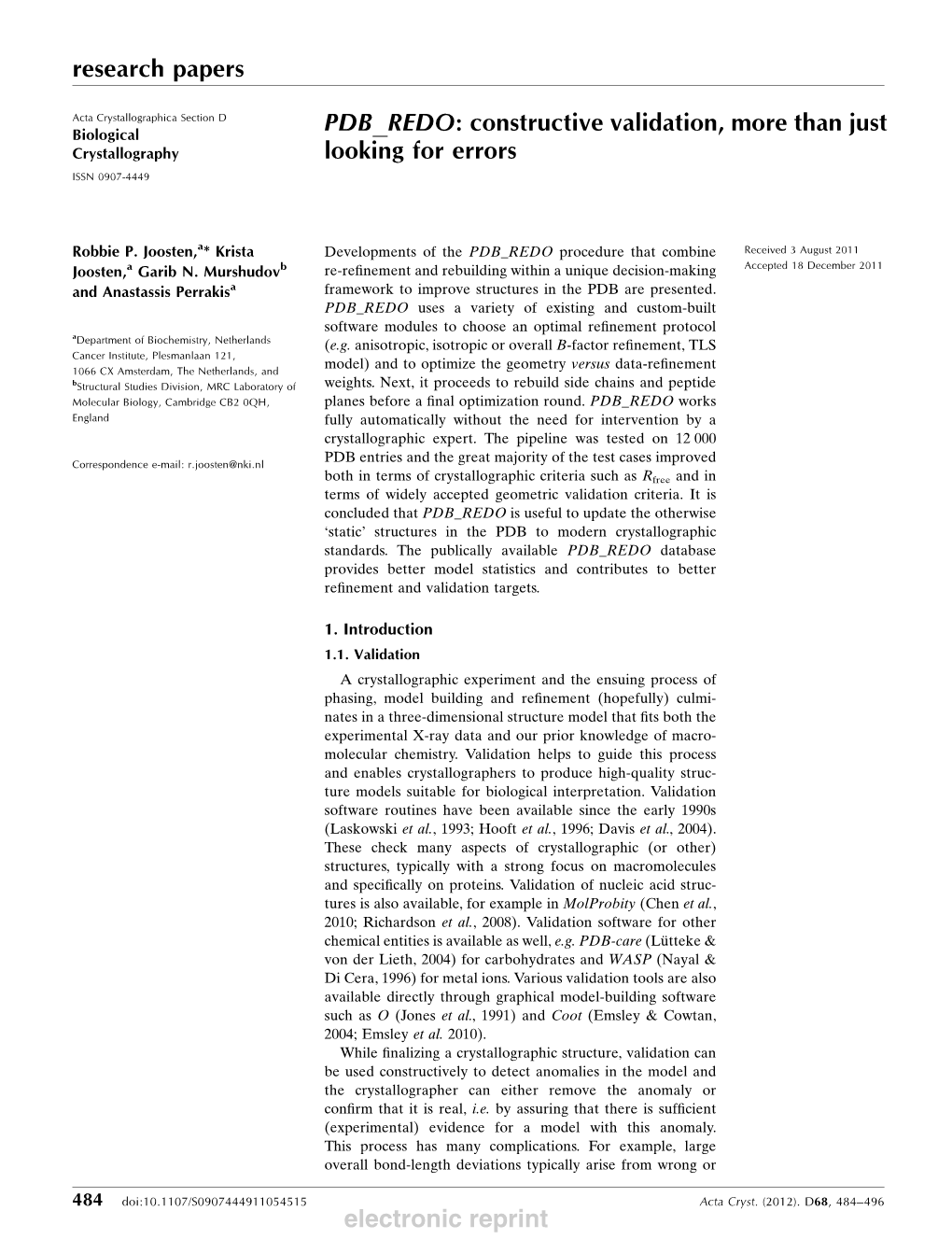 PDB REDO: Constructive Validation, More Than Just Looking for Errors