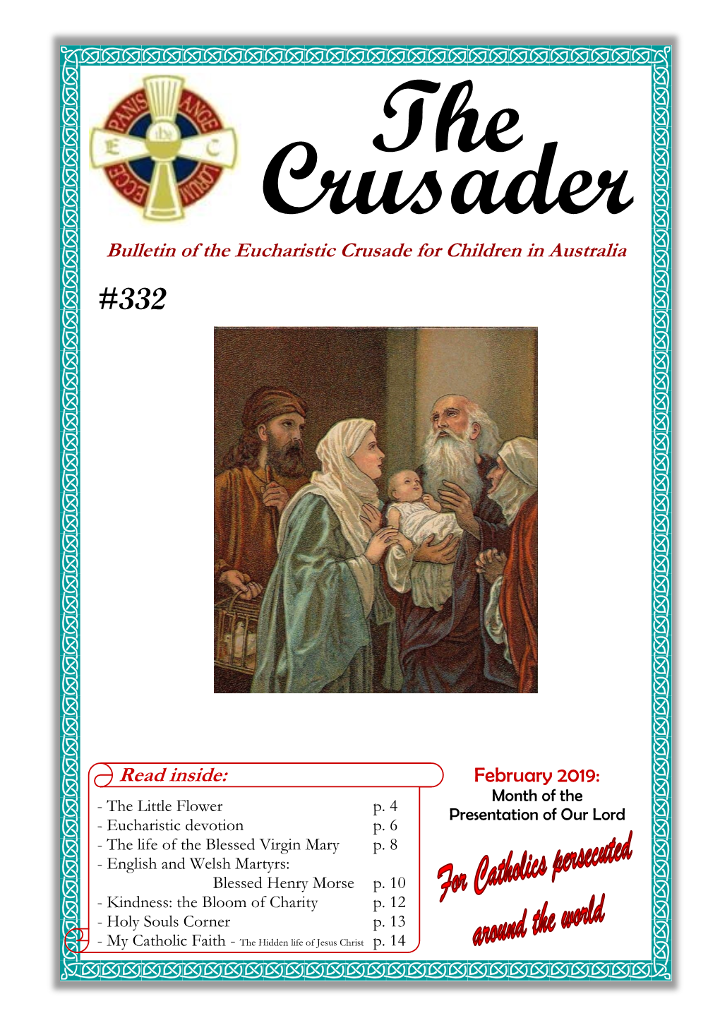 The Crusader Bulletin of the Eucharistic Crusade for Children in Australia #332