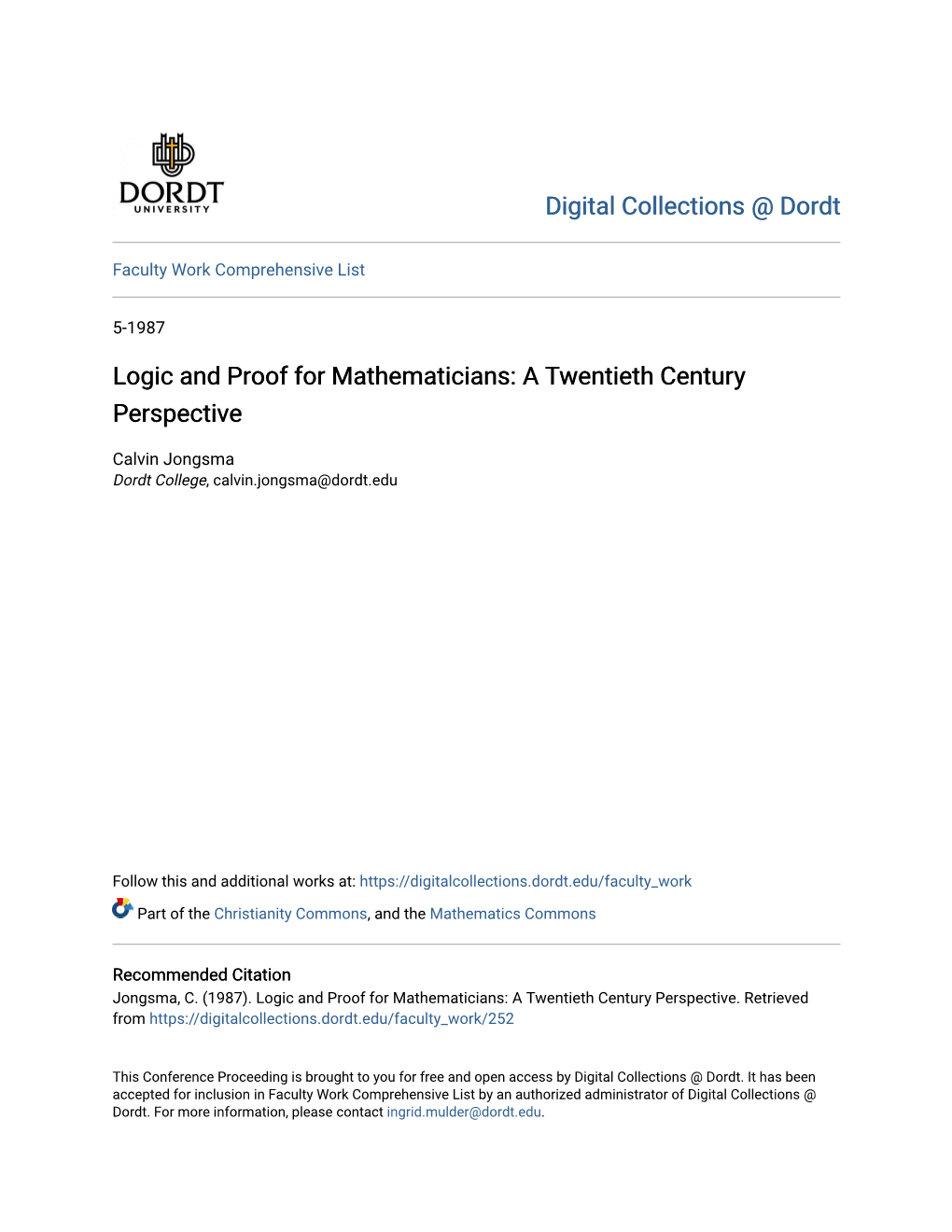 Logic and Proof for Mathematicians: a Twentieth Century Perspective
