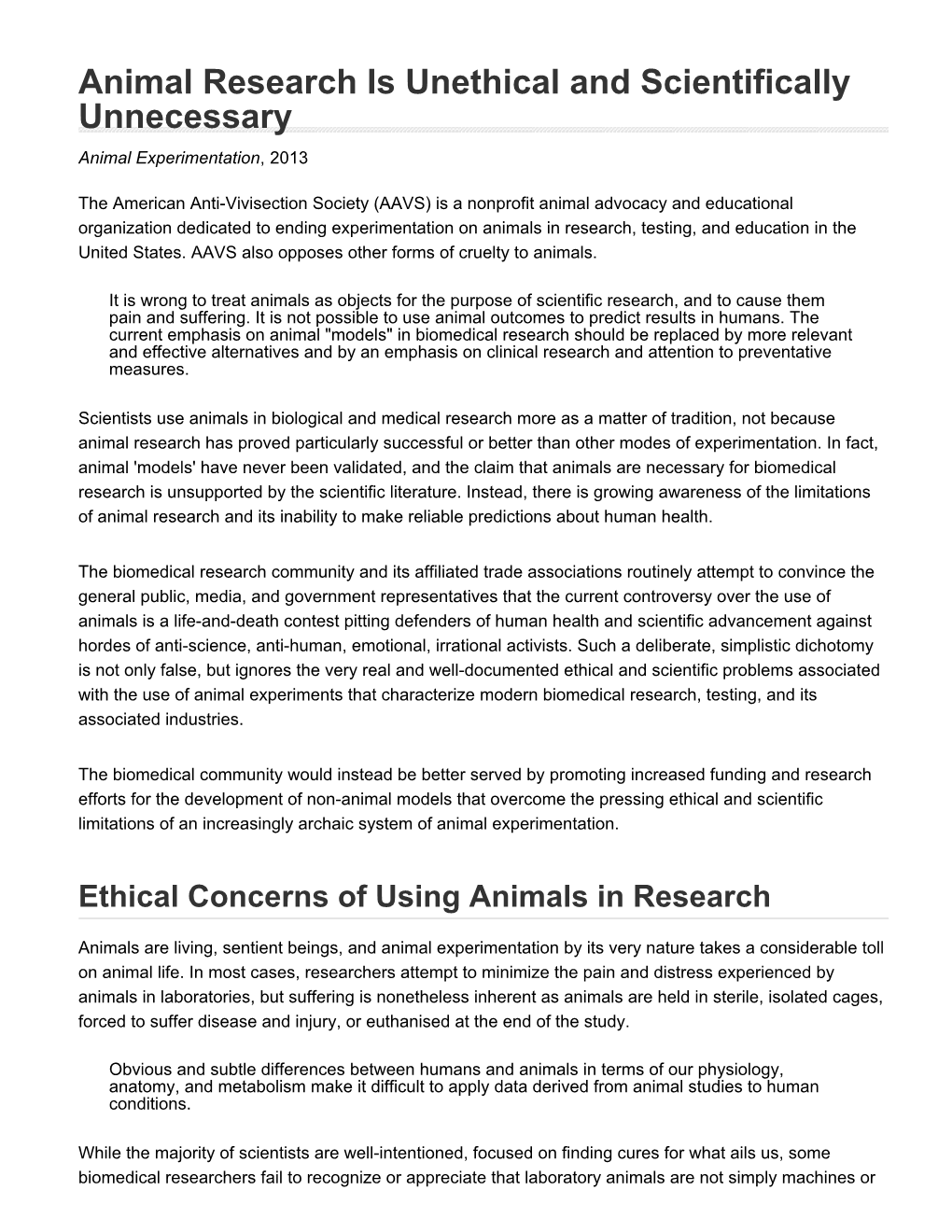 Animal Research Is Unethical and Scientifically Unnecessary Animal Experimentation, 2013