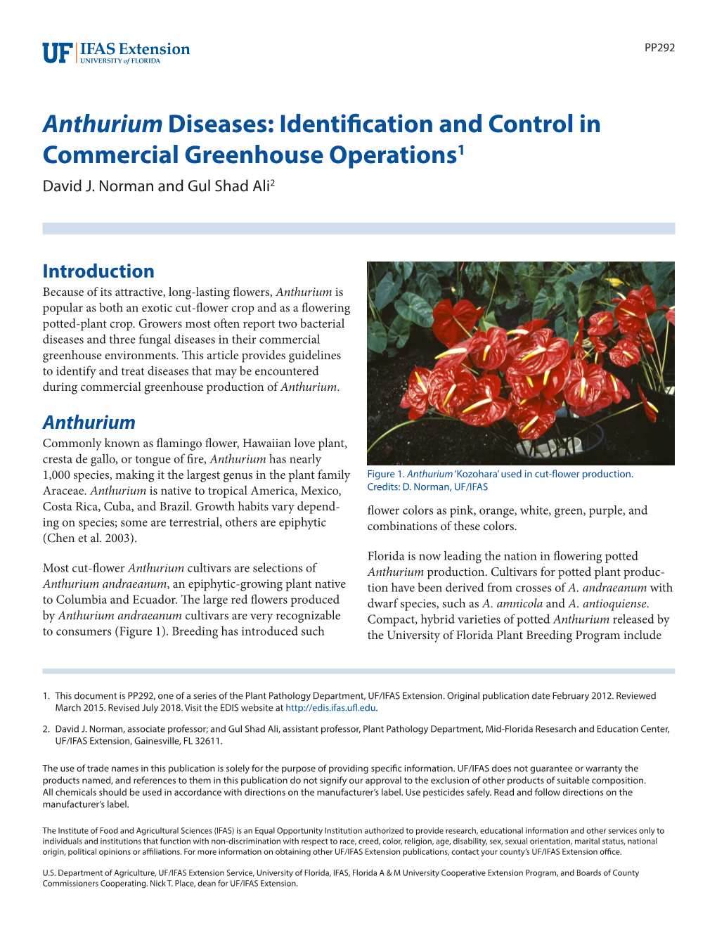 Anthurium Diseases: Identification and Control in Commercial Greenhouse Operations1 David J