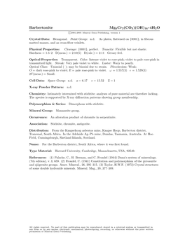 Barbertonite Mg6cr2(CO3)(OH)16 • 4H2O C 2001-2005 Mineral Data Publishing, Version 1