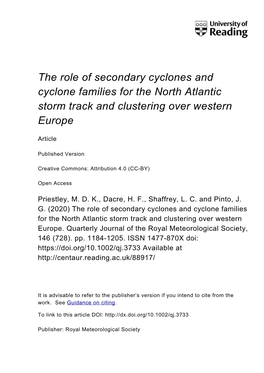 The Role of Secondary Cyclones and Cyclone Families for the North Atlantic Storm Track and Clustering Over Western Europe