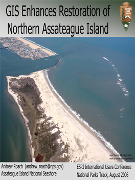 GIS Enhances Restoration of Northern Assateague Island