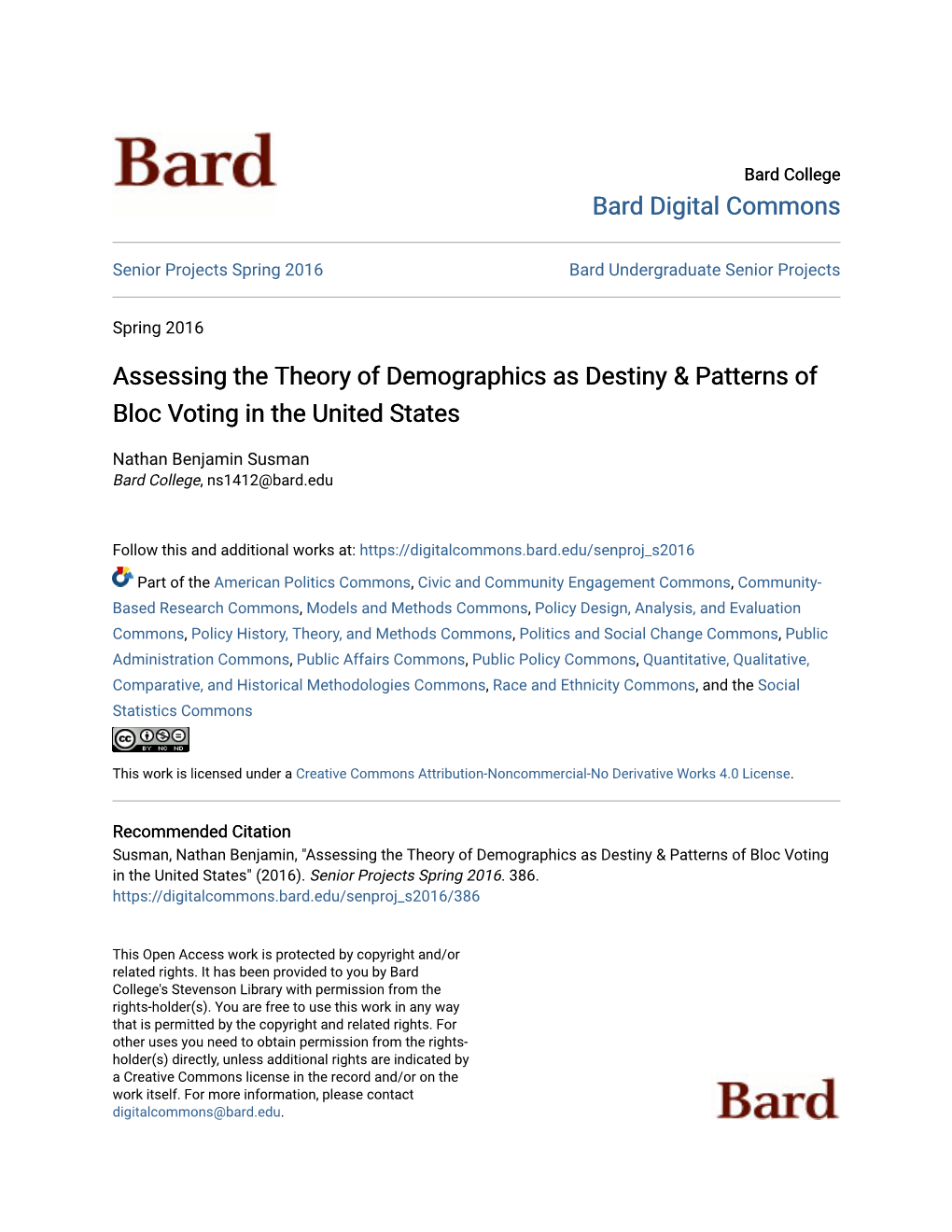 Assessing the Theory of Demographics As Destiny & Patterns of Bloc Voting in the United States