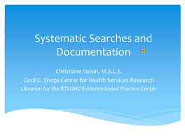 Literature Searching for Systematic Reviews