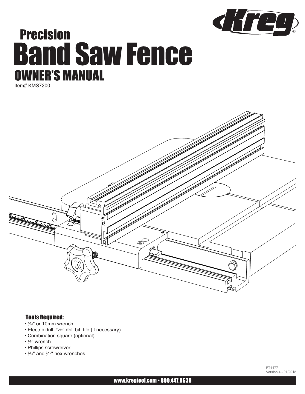 Precision Band Saw Fence OWNER’S MANUAL Item# KMS7200