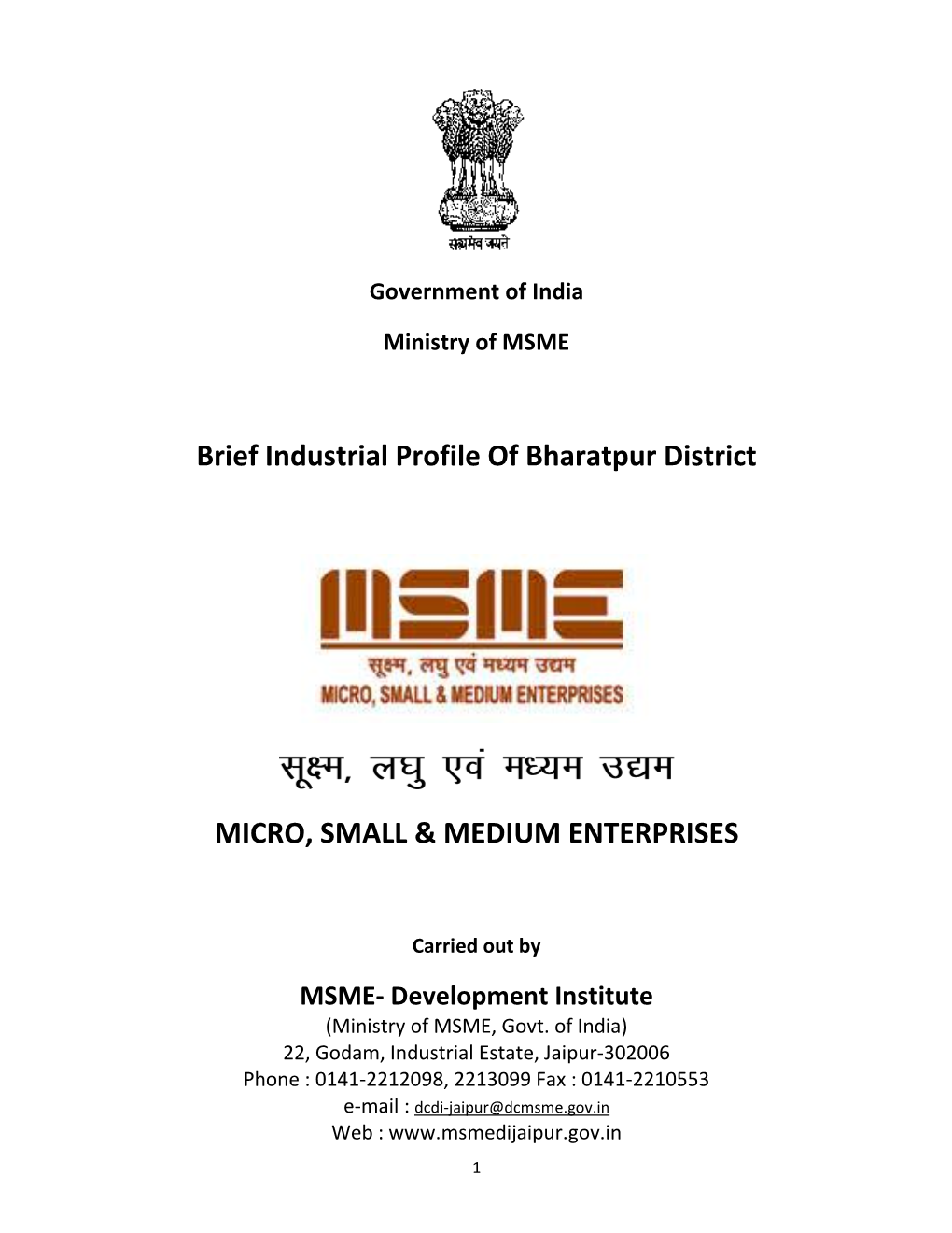 Brief Industrial Profile of Bharatpur District MICRO, SMALL & MEDIUM