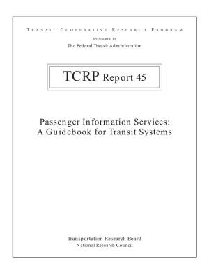 TCRP Report 45: Passenger Information Services: a Guidebook