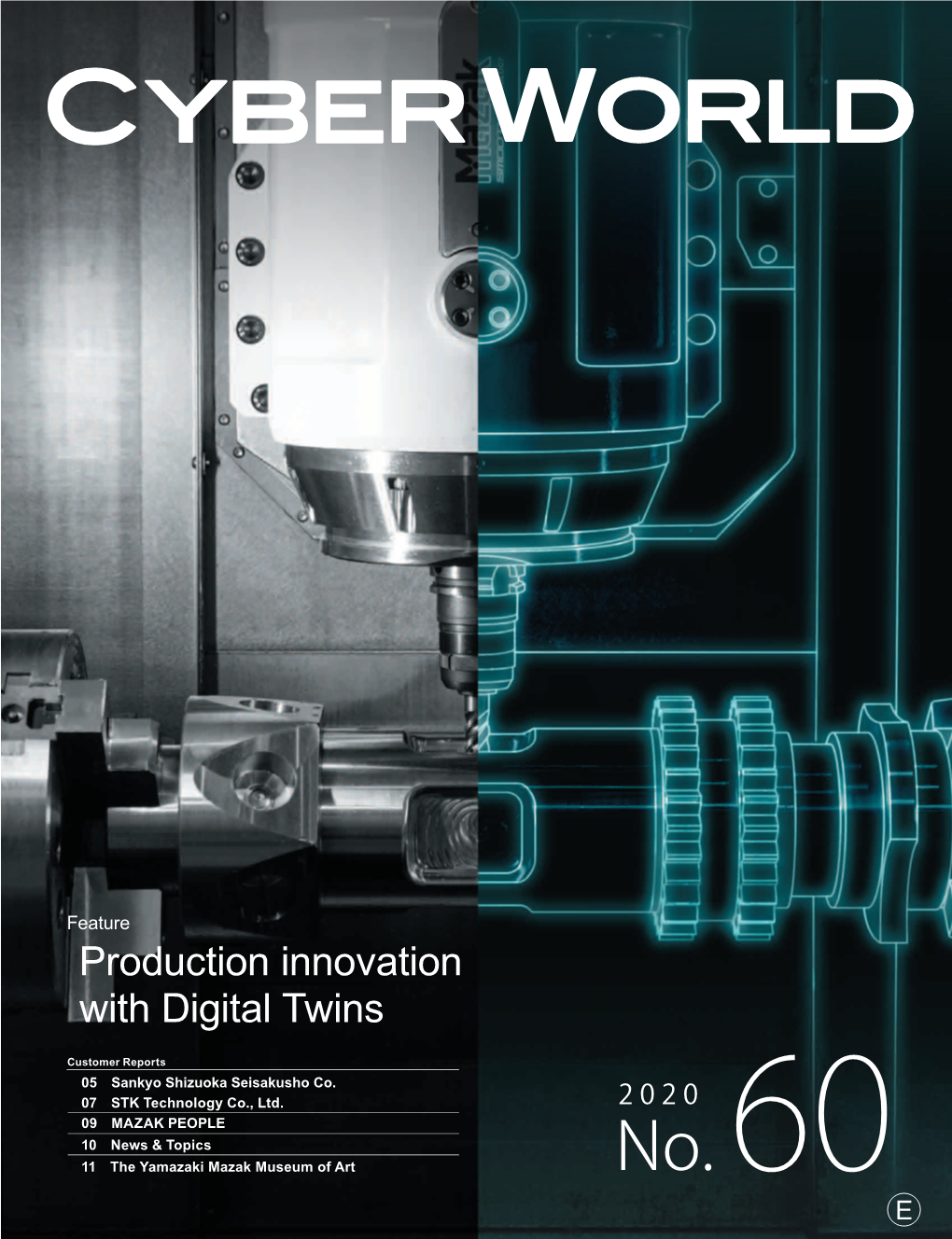 No. 60 E MAZATROL TWINS ―Software for Digital Manufacturing―