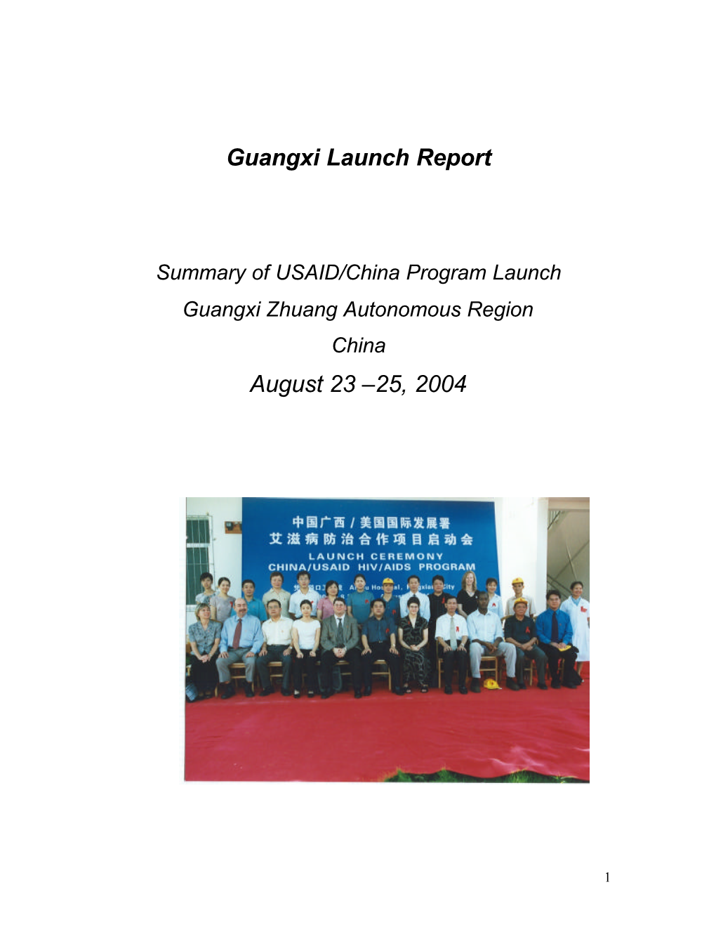 Guangxi-Launch Final Report 2