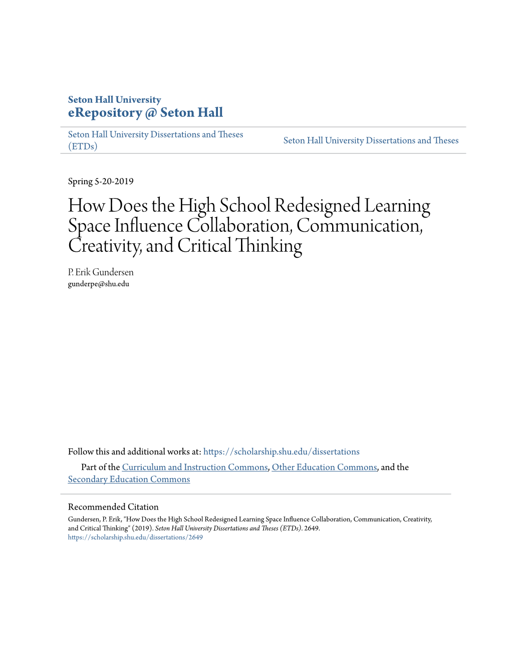 How Does the High School Redesigned Learning Space Influence Collaboration, Communication, Creativity, and Critical Thinking P