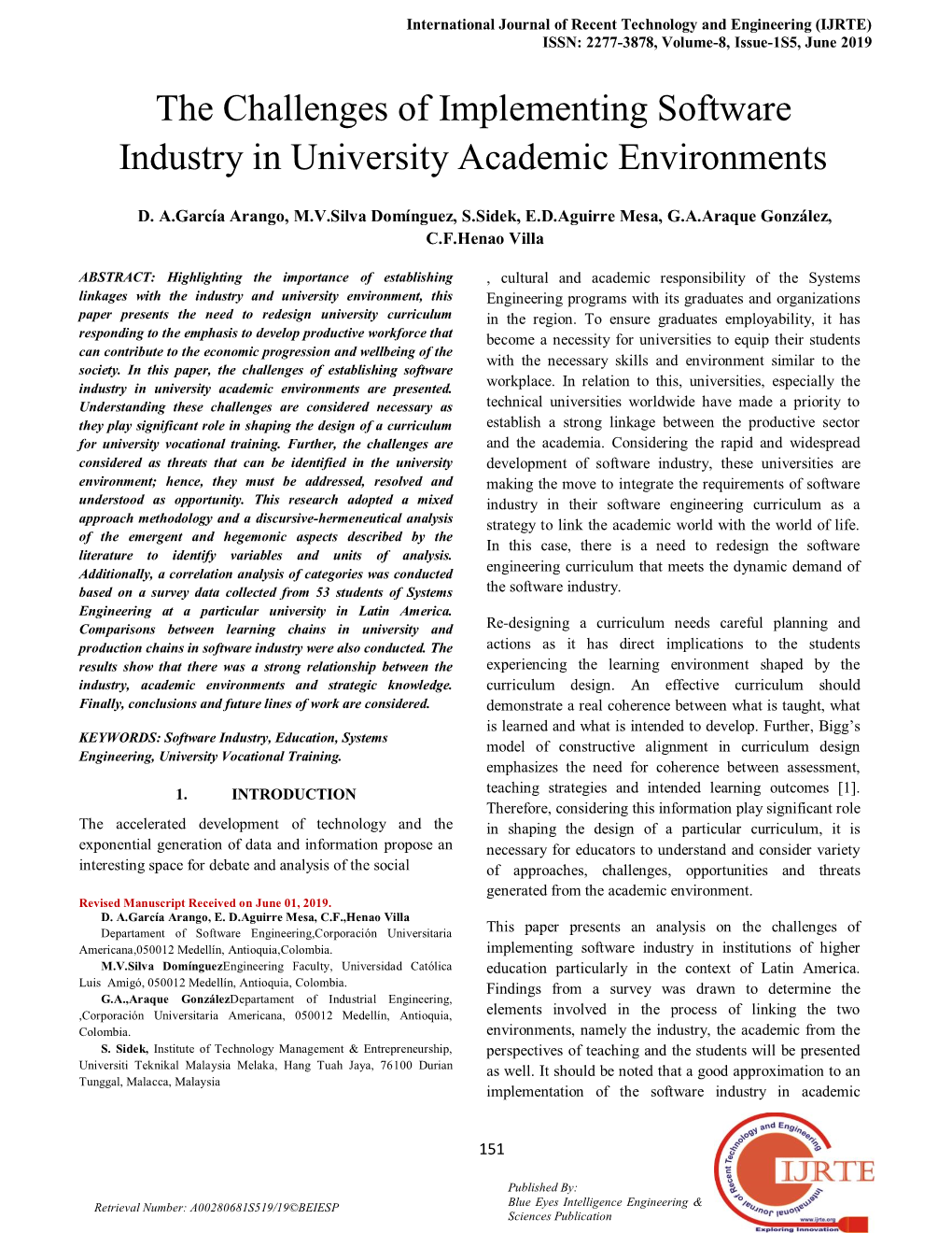 The Challenges of Implementing Software Industry in University Academic Environments