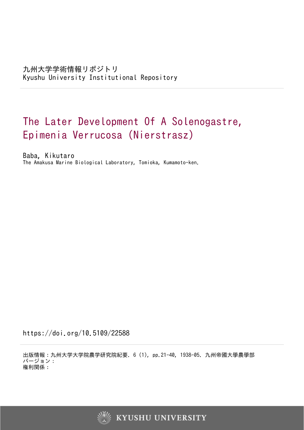 The Later Development of a Solenogastre, Epimenia Verrucosa (Nierstrasz)