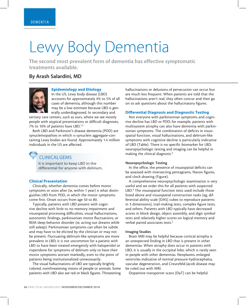 Lewy Body Dementia the Second Most Prevalent Form of Dementia Has Effective Symptomatic Treatments Available