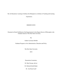 My Art Educations: Learning to Embrace the Dialogism in a Lifetime of Teaching and Learning Experiences. DISSERTATION Presented