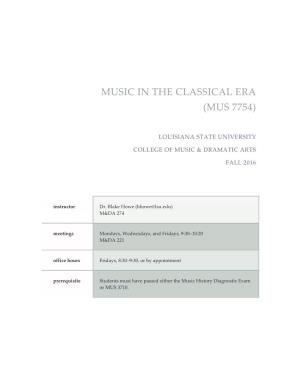 Music in the Classical Era (Mus 7754)