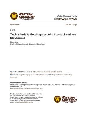 Teaching Students About Plagiarism: What It Looks Like and How It Is Measured