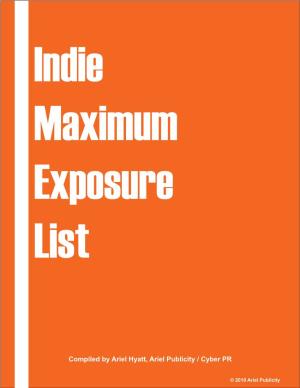 The Indie Maximum Exposure List a Guide for the Rest of Us